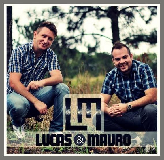 Lucas &amp; Mauro